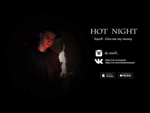 Sayell - Give me my money (Audio)