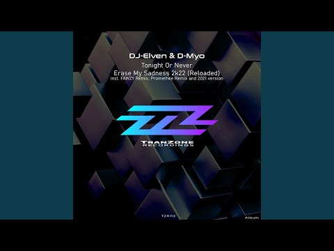 Erase My Sadness 2K22 (Reloaded Extended Mix)