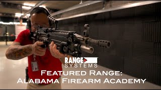 Featured Range: Alabama Firearm Academy