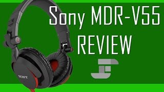 Sony MDR-V55/BR DJ Style Headphones - Unboxing and Review