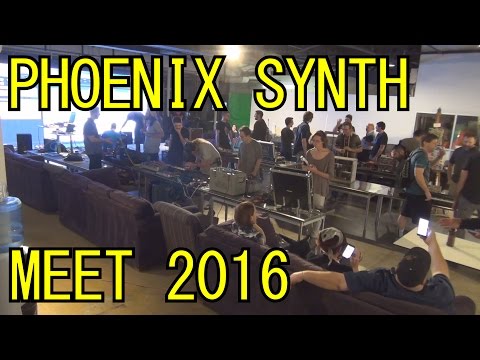 Phoenix Synth Meet 2016
