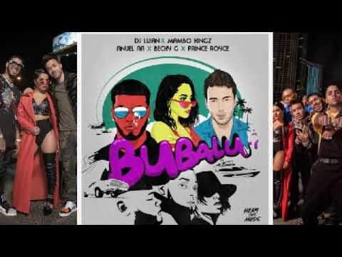 DJ Luian, Mambo Kingz & Anuel AA - Bubalu  (feat. Becky G & Prince Royce) audio oficial