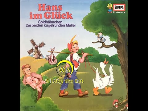Hans in Luck - Audio Play - Fairy Tale - EUROPA