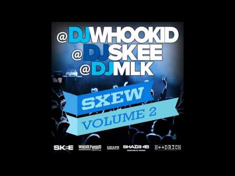 Dj Whoo Kid - ALL NIGHT LONG (SXEW Vol 2 Mixtape)