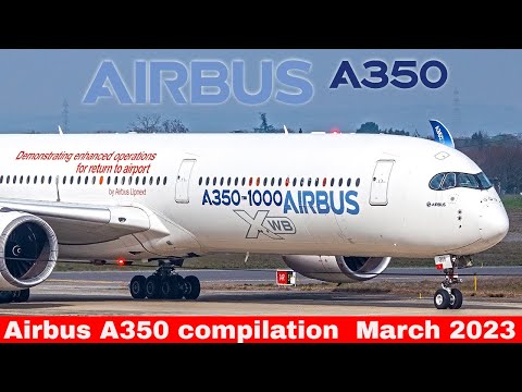 [AIRBUS A350] Compilação, fábrica da Airbus Aeroporto Toulouse Blagnac (março de 2023)