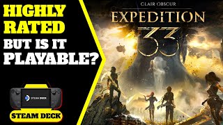 Clair Obscur: Expedition 33 on Steam Deck - Is it Playable?