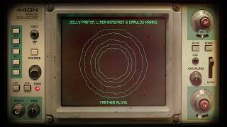 Dolly Parton, Linda Ronstadt &amp; Emmylou Harris - Farther Along (Oscilloscope Visualizer)