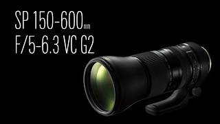 Video 0 of Product Tamron SP 150-600mm F/5-6.3 Di VC USD G2 Full-Frame Lens (2016)