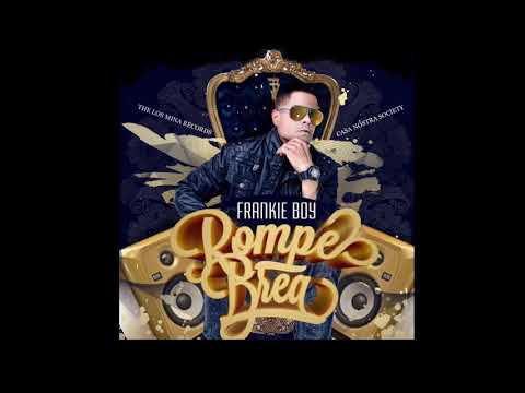 Frankie Boy - La Lavadora (Rompe Brea)