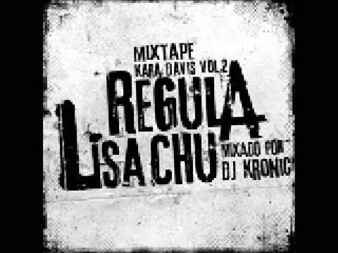 Mixtape Kara Davis Vol.2 "Lisa Chu" - 02 Holly-Hood e Regula