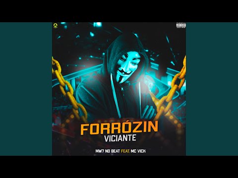 Forrózin Viciante (feat. MC VICK)