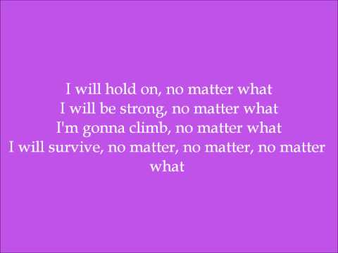 No Matter What - Jennifer Edison (Dance Moms) - Lyrics