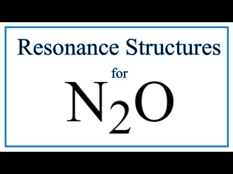 Resonance Structures for N2O (Nitrous oxide)
