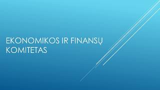 2026-08-24 Ekonomikos ir finansų komiteto posėdis
