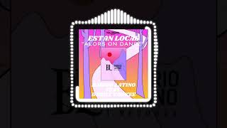Estan Locas (Alors on Danse) song artwork