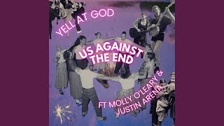 us against the end (feat. molly o'leary \u0026 justin arena)