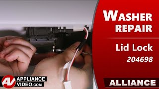 Washer Will Not Lock - Lid Lock Repair