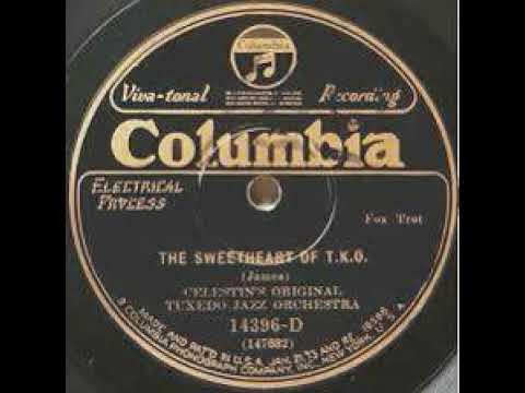 The Original Tuxedo Jazz Orchestra "The Sweetheart Of T.K.O." (12-13-1928-N. Orleans)-Columbia14396D