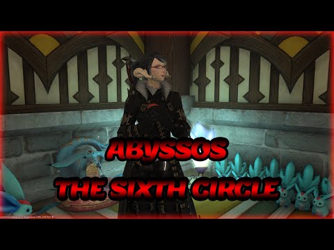 FFXIV - Abyssos: The Sixth Circle (aka. P6 - Normal)