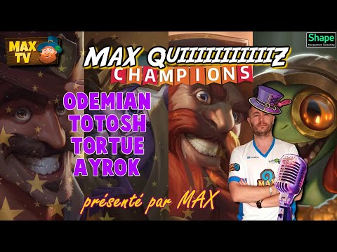 MAX Quiiiiiiiiiiiiiiiiz Finale ! - Ayrok Dreivo Windello SaucisseSwan + Odemian Totosh Tortue AyRok,