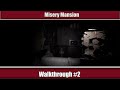 Misery Mansion PART 2 The Dread Begins