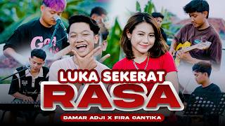 Download lagu LUKA SEKERAT RASA - Damar Adji X Fira Cantika mp3 Download lagu LUKA SEKERAT RASA - Damar Adji X Fira Cantika mp3
