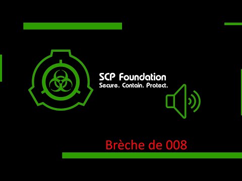 Alarme SCP - Brèche de SCP-008 😷