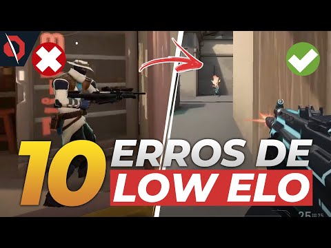 REVELAMOS OS 10 ERROS QUE LOW ELOS COMETEM NO VALORANT
