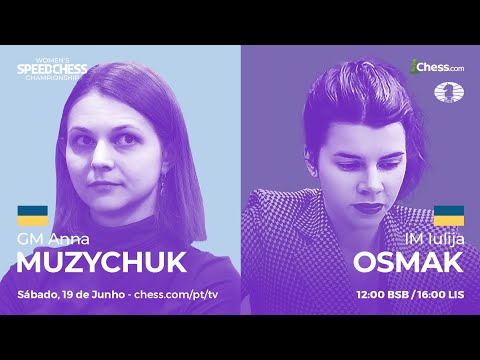 🏆 SCC Feminino | 8ªas de final (07) - A. Muzychuk vs. I. Osmak