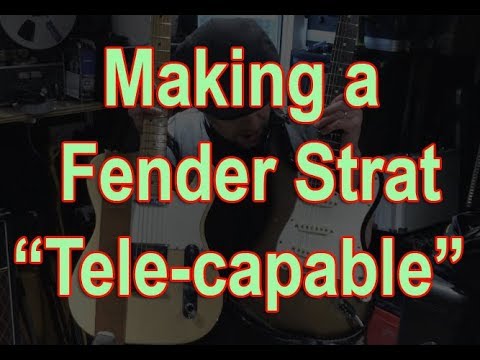 Making a Fender Strat "Tele-Capable"