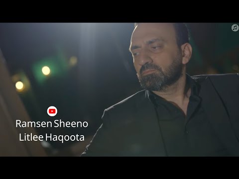 Ramsen Sheeno - Litlee Haqoota (Official Video) 2023