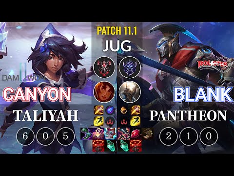 DWG Canyon Taliyah vs KT Blank Pantheon Jungle - KR Patch 11.1