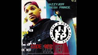 Jazzy Jeff &amp; Fresh Prince (1993) Code Red