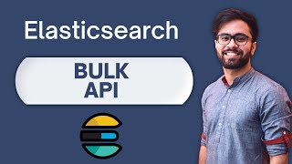 Learn How To Use Bulk Api In Elasticsearch (step-by-step Tutorial)