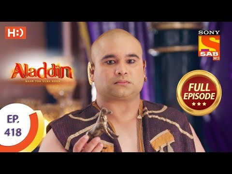 Aladdin - Ep 418 - Full Episode - 23rd March 2020