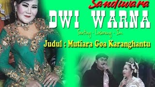Download lagu Sandiwara DWI WARNA Judul : Mutiara Goa Karang Hantu Part 1 mp3 Download lagu Sandiwara DWI WARNA Judul : Mutiara Goa Karang Hantu Part 1 mp3