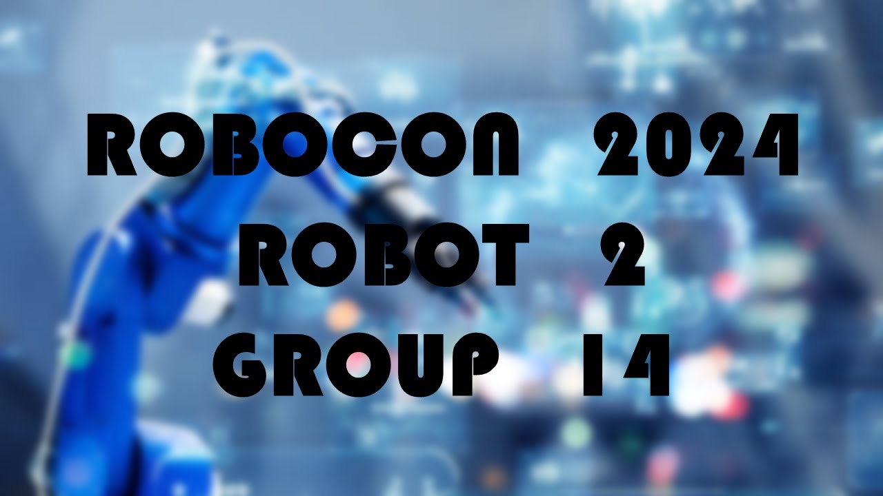 Robocon 2024 - Robot 2 – Group 14