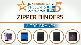 Best Zipper Binder Reviews  – How to Choose the Best Zipper 