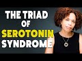 What Is Serotonin Syndrome Is It Fatal