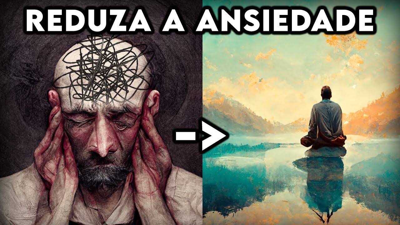 Como Parar de Ser Ansioso (Estoicismo)