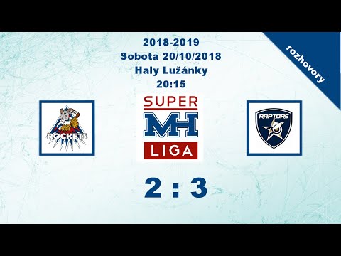 MH Superliga (2018-2019) Rockets vs. Raptors 2:3 - rozhovory