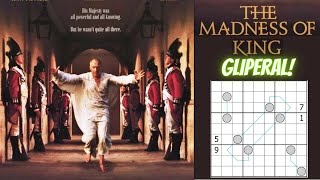 The Madness Of King Gliperal