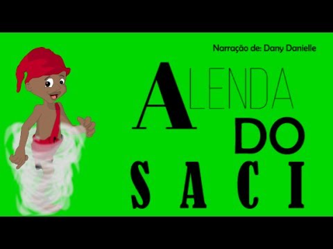 A lenda do saci-pererê | Saci-pererê | Lendas | Folclore | Música do saci-pererê