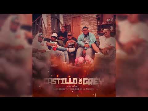 Ekson Grey x Poty x Chris Oberto x Takri x ArmanPro - Castillo de Grey - REMIX (Audio Oficial)