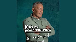 Kobus Poppinghaus - Oh Als Jij Eens Wist video