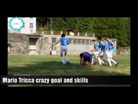 Mario Tricca crazy goals and skills