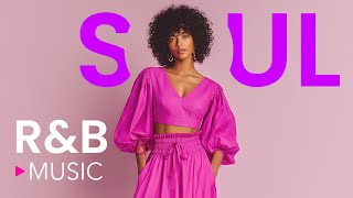 Feel-Good Soul &amp; R&amp;B ▶ Best Playlist for Vibes, Relaxation &amp; Emotion | SOUL R&amp;B MOOD