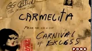 GG Allin - Carmelita