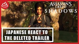 UBISOFT DELETED THIS TRAILER! Assassin&#39;s Creed Shadows IS INSANE!