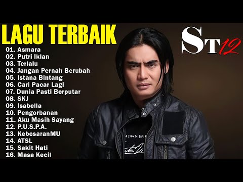LAGU-LAGU TERBAIK ST12 X SETIA BAND |  ALBUM TERBAIK TERPOPULER - ST12 SETIA BAND - THE BEST OF ST12